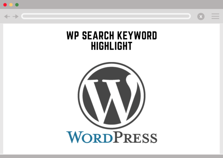 Wordpress Search Keyword Highlight