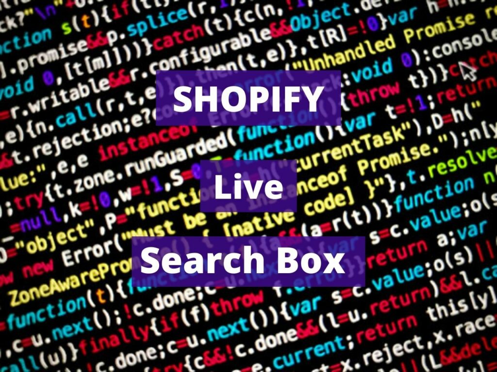 Shopify Live Search Box
