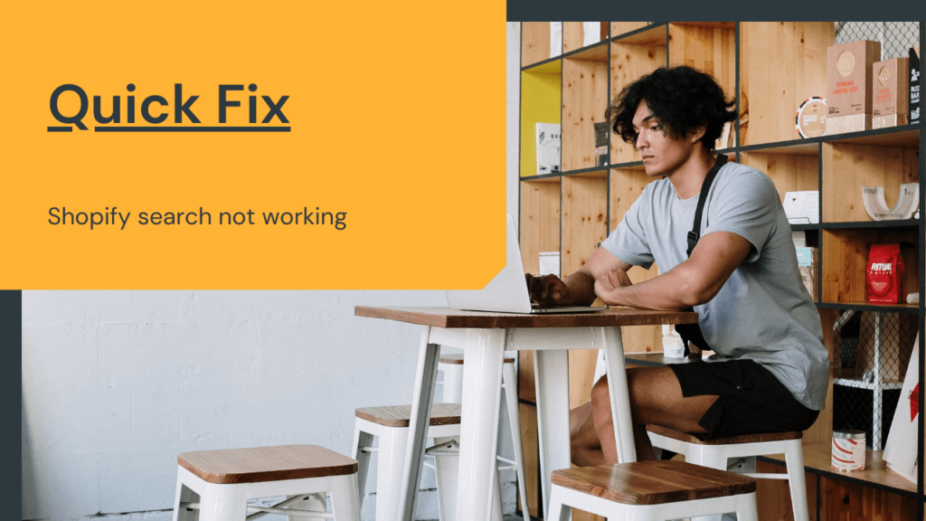 Shopify search not working