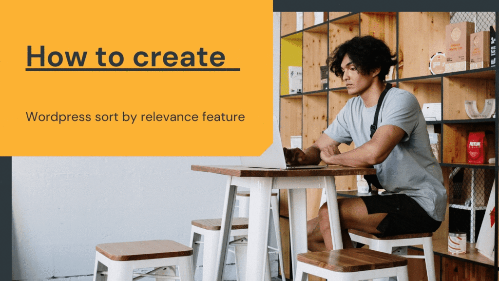 wordpress sort by relevance