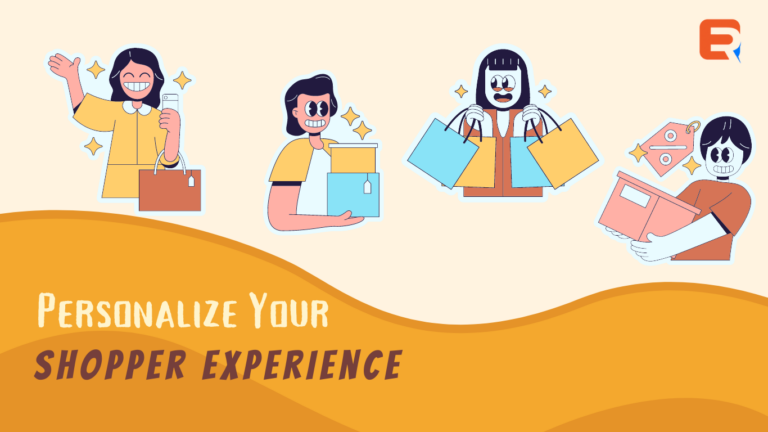 Personalize the Shopper Experience