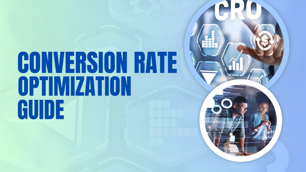 Conversion Rate Optimisation Guide