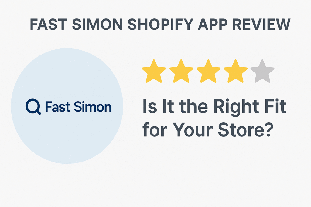 Fast Simon Shopify app review