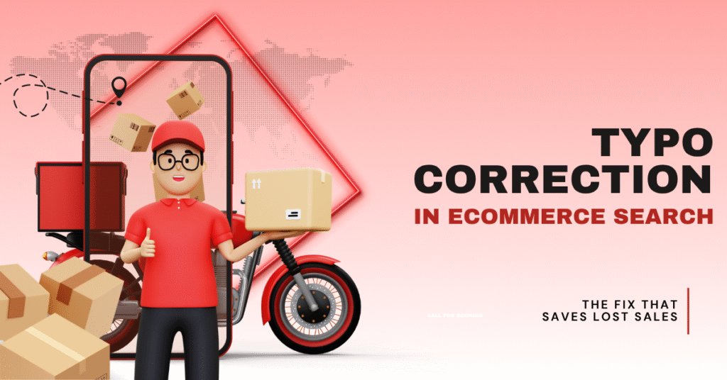 Typo Correction in Ecommerce Search: The Fix That Saves Lost Sales