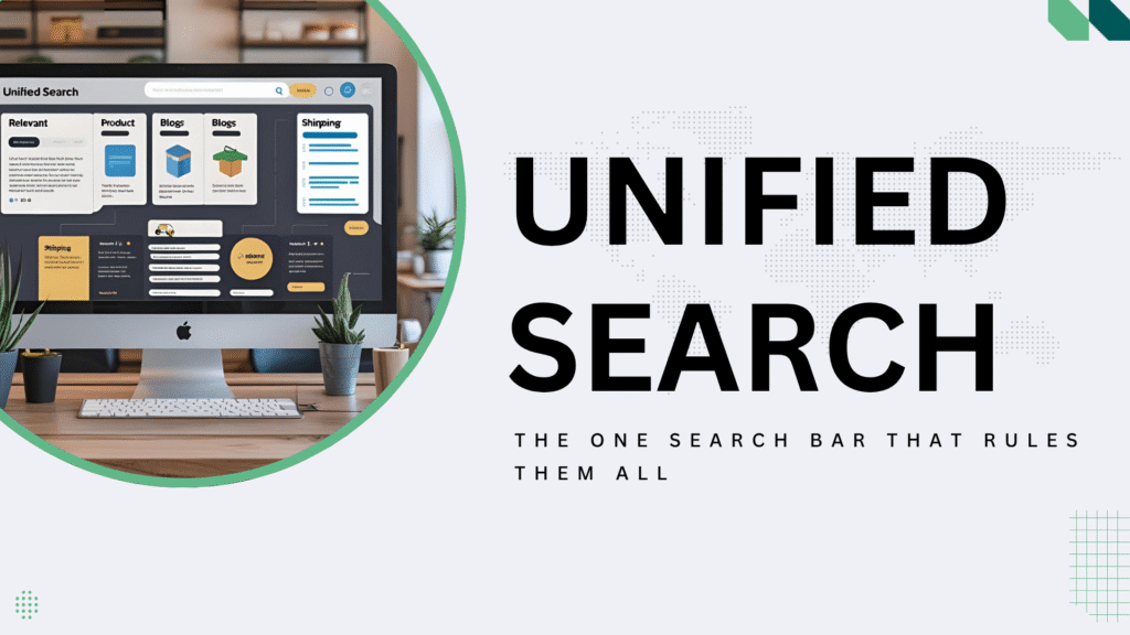Unified Search