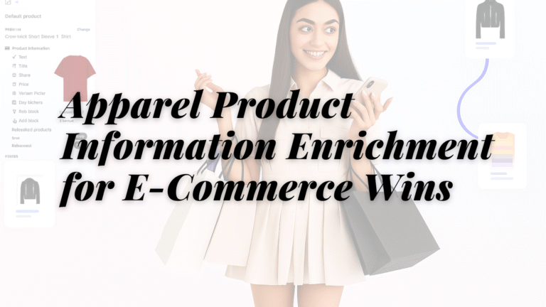 apparel product information enrichment e-commerce